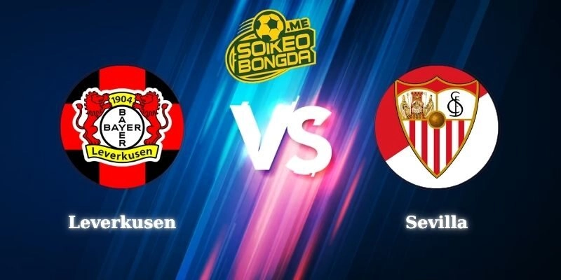Nhận Định Kèo Leverkusen vs Sevilla 20h30 08/08 Giao Hữu